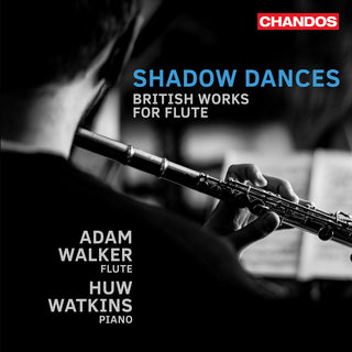 the album cover for Alwyn / Bax / Watkins - Shadow Dances - British Works For Flute