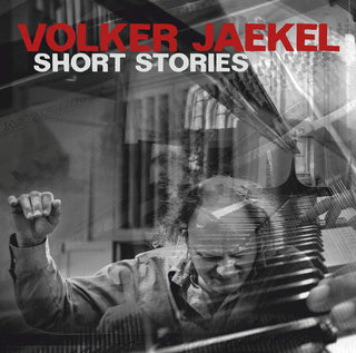 the album cover for Volker Jaekel  / - Short Stories