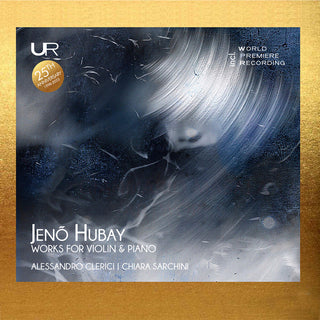 the album cover for Hubay / Clerici / Sarchini - Works For Violin & Piano