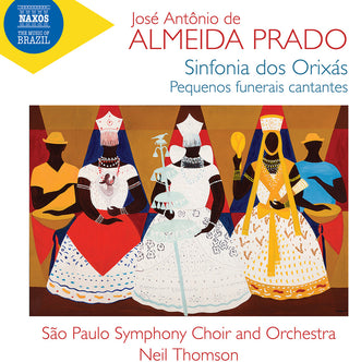 the album cover for Prado / Sao Paulo Symphony Choir - Sinfonia Dos Orixas; Pequenos Funerais Cantantes