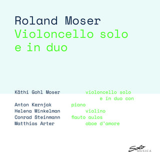 the album cover for Roland Moser  & Kathy - Violoncello Solo E In Duo