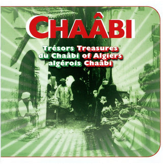 the album cover for Treasures Of Algiers Chaabi - Treasures of Algiers / Various