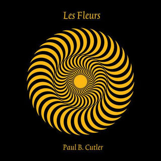 Paul B. Cutler- Les Fleurs