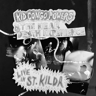 the album cover for Kid Congo & The Near Death Experience - Live In St. Kilda