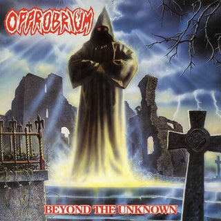 Opprobrium- Beyond The Unknown