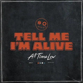 All Time Low- Tell Me I'm Alive (Indie Exclusive)