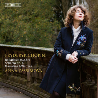 the album cover for Chopin / Zassimova - Ballades Nos. 2 & 4 Scherzo No. 4 Mazurkas (Hybr)