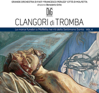 the album cover for Calo / Inglese / Valente - Clangori Di Tromba, Vol.4 - Le Marce Funebri