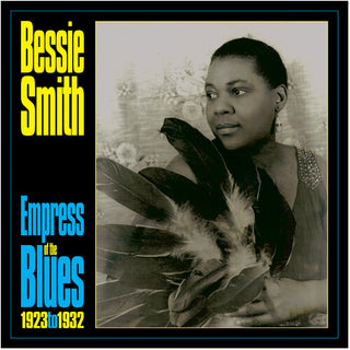 Bessie Smith- Empress Of The Blues 1923-33