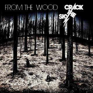 the album cover for Crack The Sky - From The Wood