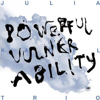 Julia Kadel- Powerful Vulnerability