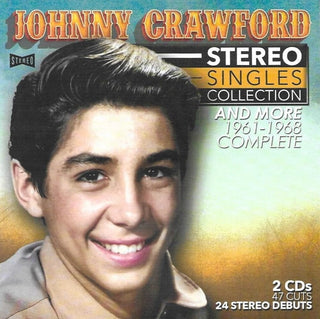 the album cover for Johnny Crawford - Stereo Singles Collection & More - Comp 1961-1968