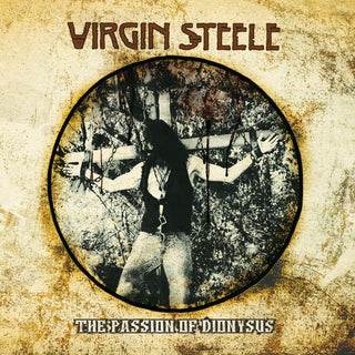 the album cover for Virgin Steele - Passion Of Dionysus (Post) [Digipak]