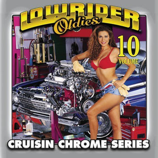 the album cover for Lowrider Oldies - Lowrider Oldies, Vol. 10