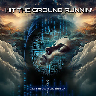the album cover for Hit the Ground Runnin' - Control Yourself
