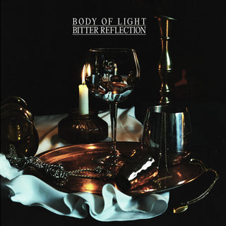 Body of Light- Bitter Reflection