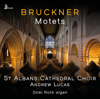 the album cover for Bruckner / St. Albans Cathedral Choir - Motets