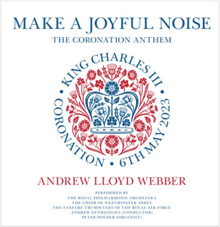 the album cover for Andrew Lloyd Webber - Make A Joyful Noise [Indie Exclusive Limited Edition CD Single]