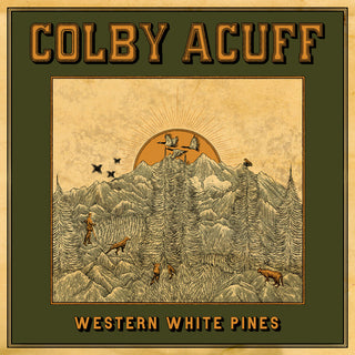 the album cover for Colby Acuff - Western White Pines