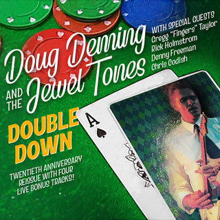 the album cover for Doug Deming  & The Jewel Tones - Double Down: 20th Anniversary [Reissue]