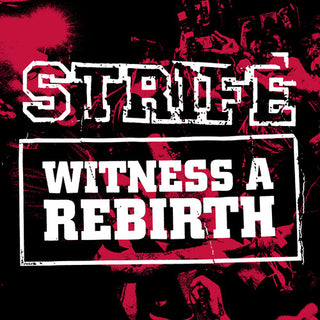 Strife- Witness A Rebirth