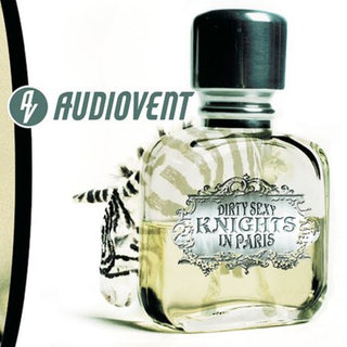 the album cover for Audiovent - Dirty Sexy Knights in Paris