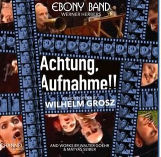 the album cover for Goehr / Grosz / Seiber - Achtung Aufnahme