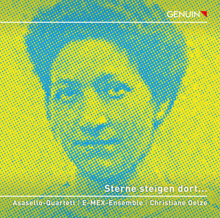 the album cover for Herz / Oelze / Asasello Quartett - Sterne Steigen Dort
