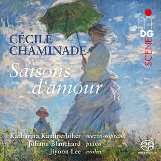 the album cover for Chaminade / Kammerloher / Blanchard - Saisons D'amour (Hybr)