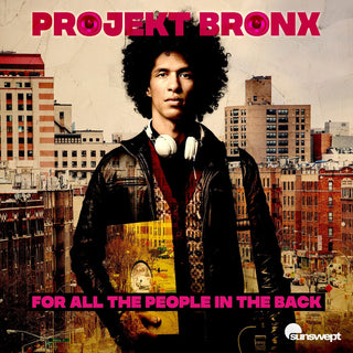 the album cover for Projekt Bronx - For All The People In The Back (Mod)