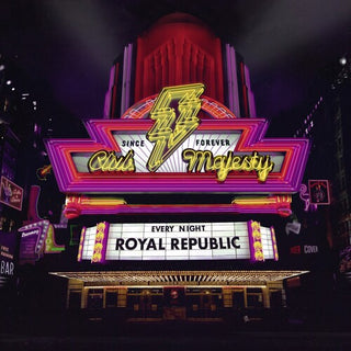 Royal Republic- Club Majesty - Neon Magenta
