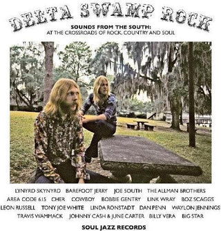 Soul Jazz Records Presents- Delta Swamp Rock - Sounds From The South:  At The Crossroads Of Rock Country And Soul