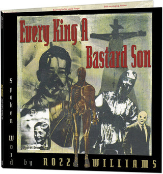 Rozz Williams- Every King A Bastard Son