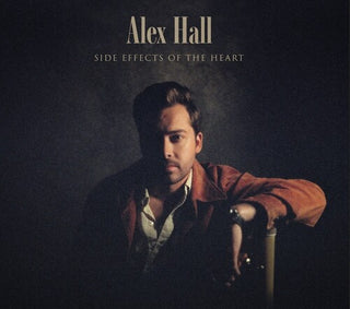 Alex Hall- Side Effects Of The Heart