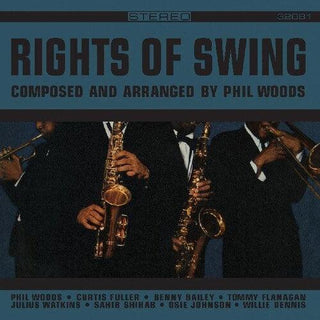 Phil Woods- Rights Of Swing (Vinyl)