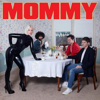 Be Your Own Pet- Mommy (CD)