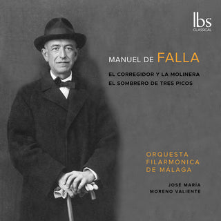 the album cover for Falla / Perez / Orquesta Filarmonica De Malaga - El Corregidor Y La Molinera El Sombrero De Tres