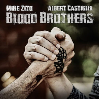 Mike Zito & Albert Castiglia- Blood Brothers
