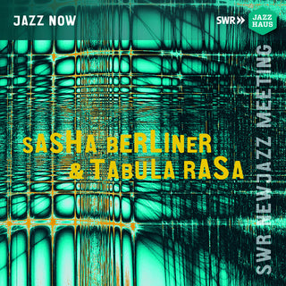 the album cover for Berliner / Rasa / Vandever - Sasha Berliner & Tabula Rasa