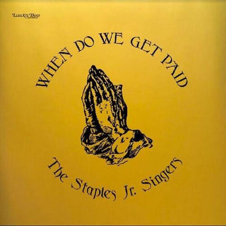 Staples Jr. Singers- When Do We Get Paid