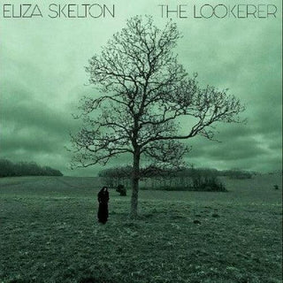 Eliza Skelton- The Lookerer (Vinyl)