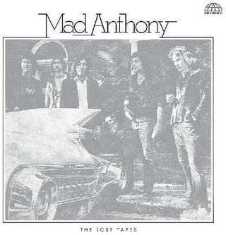 Mad Anthony- The Lost Tapes (Vinyl)