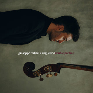 the album cover for Giuseppe Millaci  & Vogue Trio - Double Portrait [Digipak]