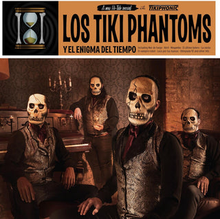the album cover for Los Tiki Phantoms - Y El Enigma Del Tiempo [LP]