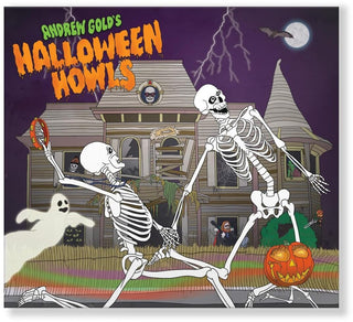 the album cover for Andrew Gold - Halloween Howls: Fun &amp; Scary Music [Deluxe Edition]