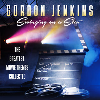 the album cover for Gordon Jenkins  (Mod) - Swinging On A Star: The Greatest Movie Themes