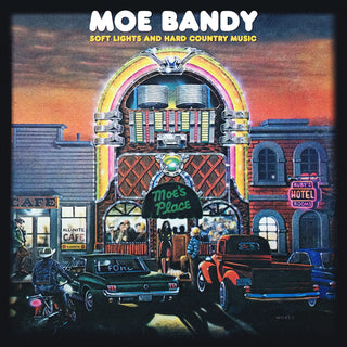 the album cover for Moe Bandy - Soft Lights And Hard Country Music (Mod)