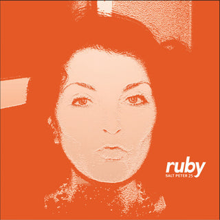 Ruby- Salt Peter 25 - 180-Gram Orange Colored Vinyl