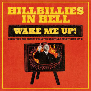 Various Artists- Hillbillies In Hell: Wake Me Up! Brimstone & Beauty (Various Artists)