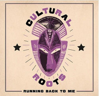 Culture Roots- Running Back To Me